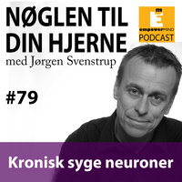 S7E1 - Kronisk syge neuroner? - Jørgen Svenstrup
