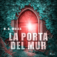 La porta del mur - H. G. Wells