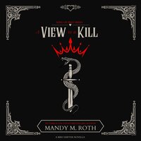 A View to a Kill: A Bird Shifter Novella - Mandy M. Roth