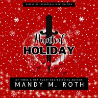 Hunted Holiday: A Vampire Paranormal Romance - Mandy M. Roth