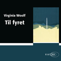 Til fyret - Virginia Woolf