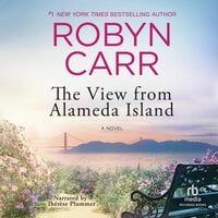 The View from Alameda Island - Robyn Carr
