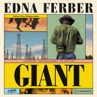 Giant: A Novel - Edna Ferber