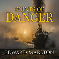Points of Danger - Edward Marston