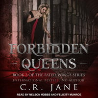 Forbidden Queens - C.R. Jane