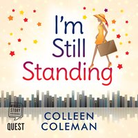 I'm Still Standing - Colleen Coleman