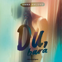 Du, bara - Anna Ahlund