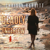 Deadly Undertow - Christy Barritt