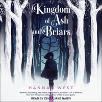 Kingdom of Ash and Briars - Hannah West