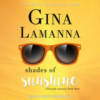 Shades of Sunshine - Gina LaManna