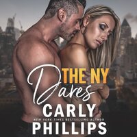 The New York Dares: The Complete Series - Carly Phillips