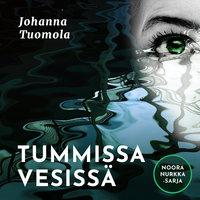 Tummissa vesissä - Johanna Tuomola