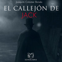 El callejón de Jack - dramatizado - Juaquim Colomer