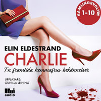 CHARLIE: 10 noveller Samlingsvolym - Elin Eldestrand