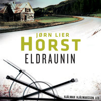 Eldraunin - Jørn Lier Horst