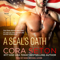 A SEAL’s Oath - Cora Seton