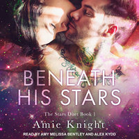 Beneath His Stars - Amie Knight