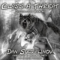 Class-A Threat - Dan Sugralinov