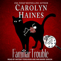 Familiar Trouble - Carolyn Haines