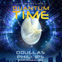 Quantum Time - Douglas Phillips