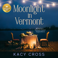Moonlight in Vermont - Kacy Cross