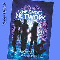 The Ghost Network - Aktivoi - I. l. Davidson