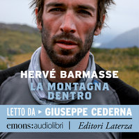 La montagna dentro - Hervé Barmasse
