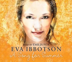 A Song for Summer - Eva Ibbotson