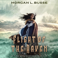Flight of the Raven - Morgan L. Busse