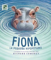 Fiona: La pequeña hipopótamo - Richard Cowdrey
