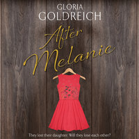 After Melanie - Gloria Goldreich