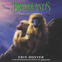 Bravelands #4: Shifting Shadows - Erin Hunter
