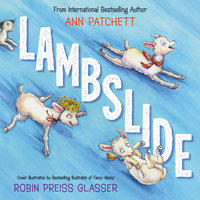 Lambslide - Ann Patchett