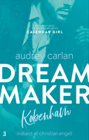Dream Maker: København - Audrey Carlan