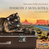 Podróże z moją kotką - Aleksandra Ziolkowska-Boehm