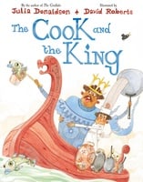 The Cook and the King: Book and CD Pack - Julia Donaldson
