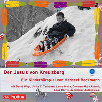 Der Jesus von Kreuzberg - Herbert Beckmann