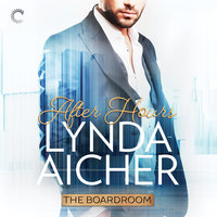 After Hours: The Boardroom - Lynda Aicher