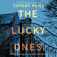 The Lucky Ones - Tiffany Reisz