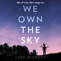We Own the Sky - Luke Allnutt