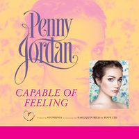 Capable of Feeling - Penny Jordan