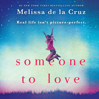 Someone to Love - Melissa de la Cruz