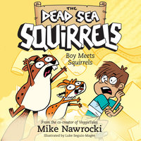 Boy Meets Squirrels - Mike Nawrocki
