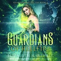 Guardians of Hellfire: A Reverse Harem Paranormal Fantasy Romance - Elizabeth Hartwell