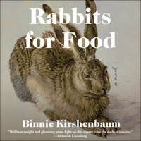 Rabbits For Food - Binnie Kirshenbaum