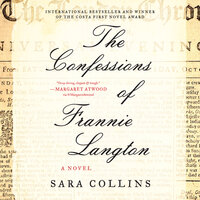 The Confessions of Frannie Langton: A Novel - Sara Collins