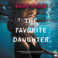 The Favorite Daughter - Kaira Rouda