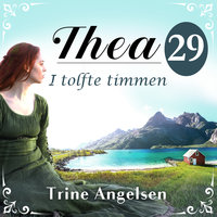 I tolfte timmen: En släkthistoria - Trine Angelsen