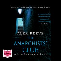 The Anarchists' Club - Alex Reeve