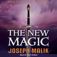 The New Magic - Joseph Malik